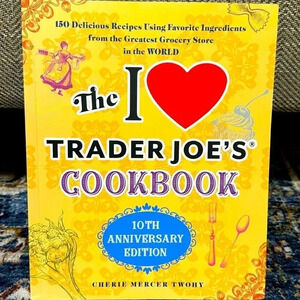 I Love Trader Joe’s Cookbook Cherie Mercer Twohy Paperback Kitchen Cookbook